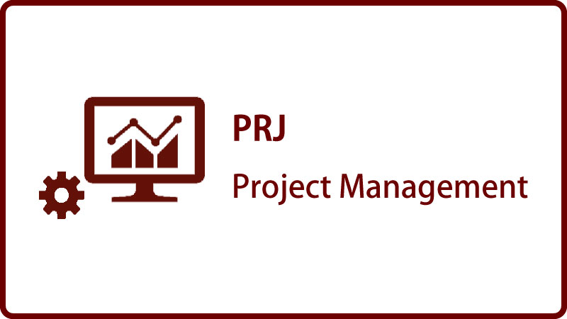 PRJ  Project Management